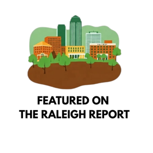 Featured on The Raleigh Report